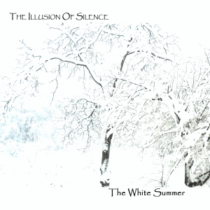 The Illusion Of Silence - The White Summer - cover