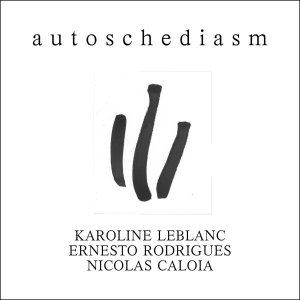 autoschediasm